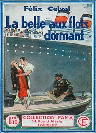 Illustration: La Belle aux flots dormant - Félix Celval