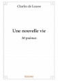 Livre audio: Charles de Leusse - Une nouvelle vie