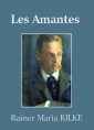 Livre audio: Rainer Maria Rilke - Les Amantes