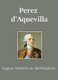 Illustration: Perez d'Aquevilla - Eugène Mahon de monaghan