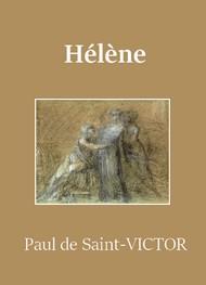 Illustration: Hélène - Paul de Saint Victor