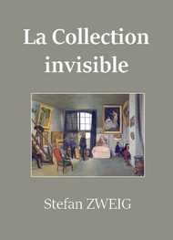 Illustration: La Collection invisible (Version 2) - Stefan Zweig