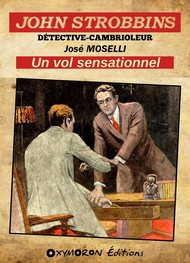 Illustration: John Strobbins – Un vol sensationnel - José Moselli