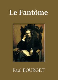 Illustration: Le Fantôme - Paul Bourget