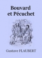 Gustave Flaubert: Bouvard et Pécuchet (Version 2) 