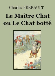 Illustration: Le Maître Chat ou le Chat botté - Charles Perrault