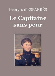 Illustration: Le Capitaine sans peur - Georges d' Esparbès