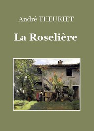 Illustration: La Roselière - André Theuriet