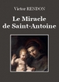 Victor Rendon: Le Miracle de Saint-Antoine