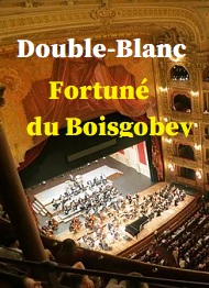 Illustration: Double-Blanc - Fortuné Du boisgobey