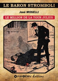 Illustration: Le Million de la tour Julius - José Moselli