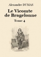 Alexandre Dumas: Le vicomte de Bragelonne (Tome 4-26)