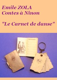 Illustration: Contes à Ninon Le Carnet de danse  - Emile Zola