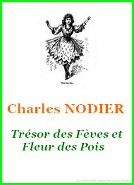 Illustration: Trésor des Fèves et Fleur des Pois - Charles Nodier