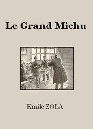 Illustration: Le Grand Michu - Emile Zola