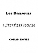 Arthur Conan Doyle: Les Danseurs