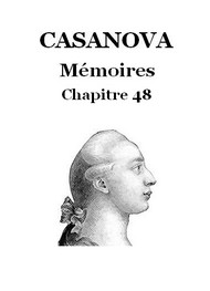 Illustration: Mémoires – Chapitre 48 - Casanova