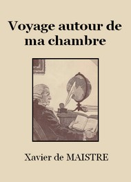 Illustration: Voyage autour de ma chambre (Version 2) - Xavier De maistre