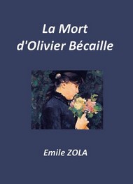 Illustration: La Mort d'Olivier Bécaille (Version 3) - Emile Zola