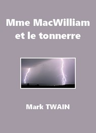 Illustration: Madame MacWilliam et le tonnerre - Mark Twain