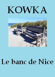 Illustration: Le Banc public de Nice - Kowka