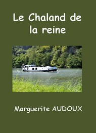 Illustration: Le Chaland de la reine - Marguerite Audoux
