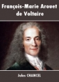 Livre audio: Jules Chancel - François-Marie  Arouet de Voltaire