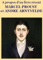 Livre audio: Marcel arnyvelde andré Proust - A propos d’un livre récent