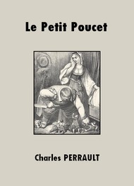 Illustration: Le Petit Poucet (Version 3) - Charles Perrault