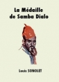 Livre audio: Louis Sonolet - La Médaille de Samba Dialo