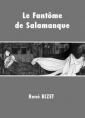 Livre audio: René Bizet - Le fantôme de Salamanque
