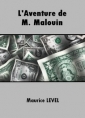 Livre audio: Maurice Level - L'Aventure de M. Malouin