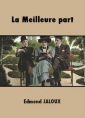 Livre audio: Edmond Jaloux - La Meilleure part