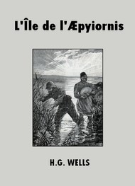 Illustration: L'Ile de l'Aepyornis - H. G. Wells
