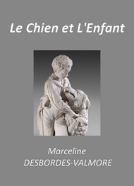 Illustration: Le Chien et l'enfant - Marceline Desbordes-Valmore