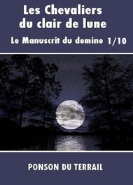 Illustration: Les Chevaliers du clair de lune-P1-10 - Pierre alexis Ponson du terrail