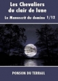 Livre audio: Pierre alexis Ponson du terrail - Les Chevaliers du clair de lune-P1-12