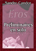 Sandro Candor: Pr�liminaires en solo