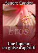 Sandro Candor: Une liqueur en guise d'ap�ritif