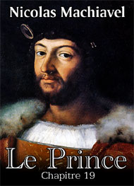 Illustration: Le Prince-chap19 - Nicolas Machiavel