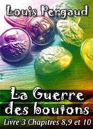 Illustration: La Guerre des boutons-L3 Chap8-10 - Louis Pergaud