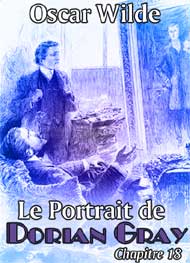 Illustration: Le Portrait de Dorian Gray chap18 - oscar wilde