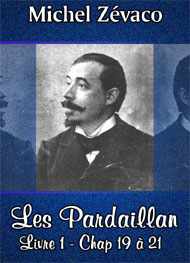 Illustration: Les Pardaillan-livre1-Chap19-21 - Michel Zévaco