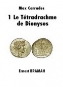 ernest-brahma-max-carrados-1-le-tetradrachme-de-dionysos