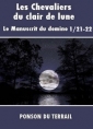 Livre audio: Pierre alexis Ponson du terrail - Les Chevaliers du clair de lune-P1-21-22