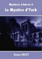 Livre audio: Emma Orczy - Le Mystère d'York