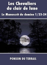 Illustration: Les Chevaliers du clair de lune-P1-23-24 - Pierre alexis Ponson du terrail