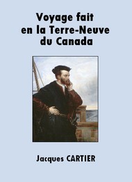 Illustration: Voyage fait en la Terre Neuve du Canada - Jacques Cartier