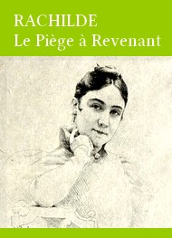 Illustration: Le Piège à Revenant - Rachilde