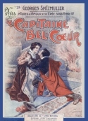 Georges Spitzmuller: Le Capitaine Bel-Coeur
